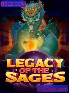 LegacyoftheSages: Descubra o Mundo de Aventuras e Desafios no BB22.COM